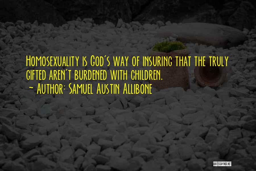 Pride God Quotes By Samuel Austin Allibone