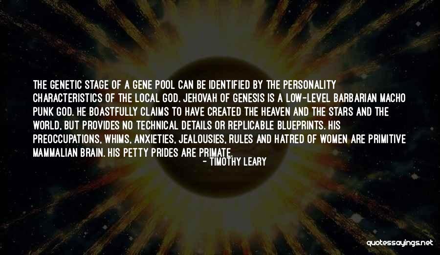 Pride God Quotes By Timothy Leary