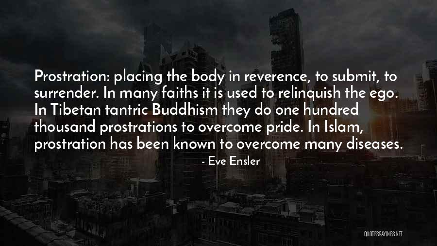 Pride In Islam Quotes By Eve Ensler