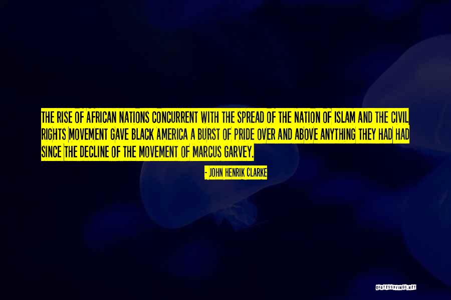 Pride In Islam Quotes By John Henrik Clarke