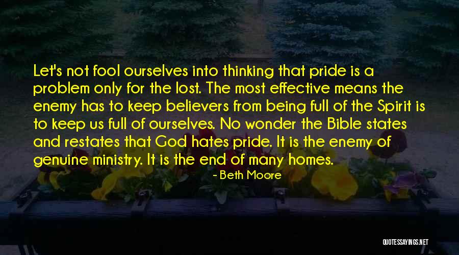 Pride In The Bible Quotes By Beth Moore