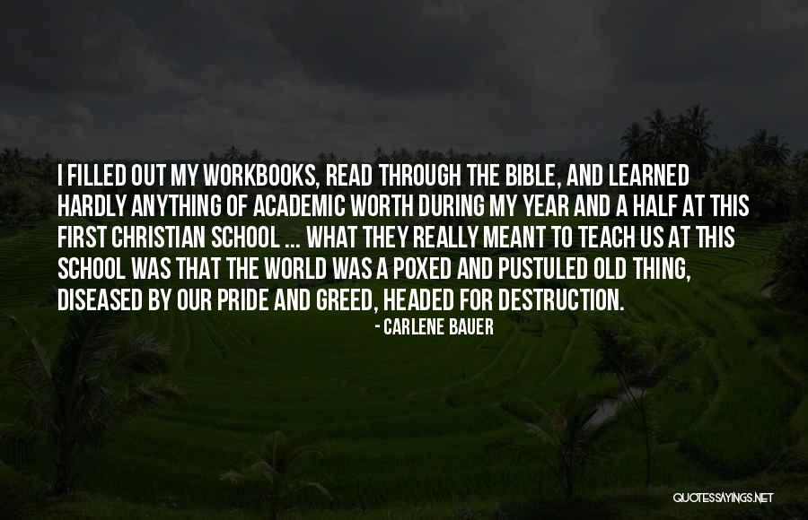 Pride In The Bible Quotes By Carlene Bauer