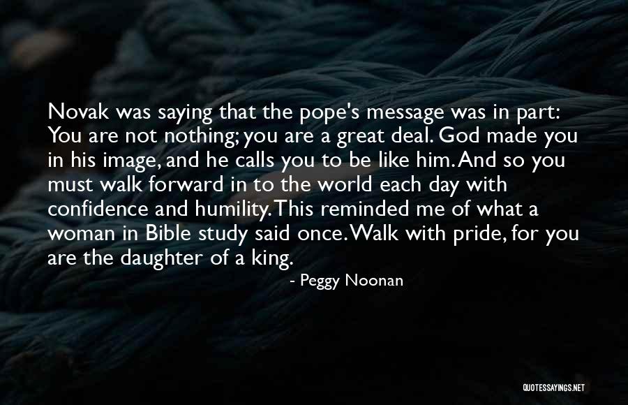 Pride In The Bible Quotes By Peggy Noonan