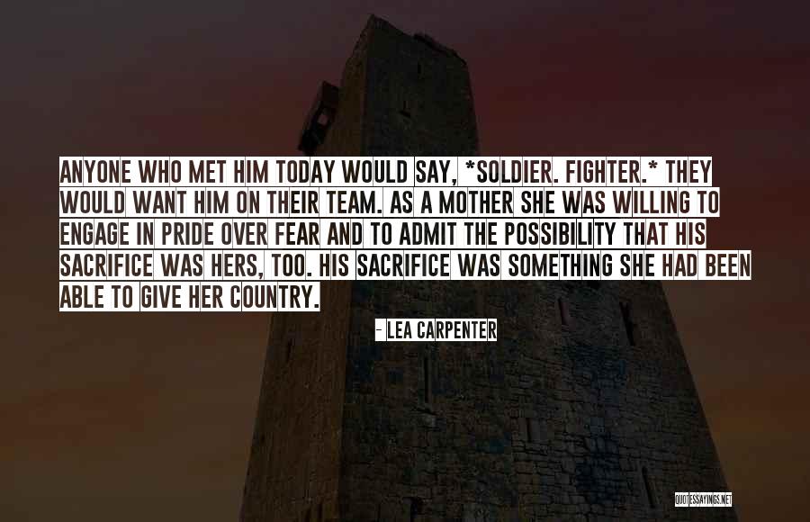 Pride In The Military Quotes By Lea Carpenter Pride In The Military Quotes By Lea Carpenter