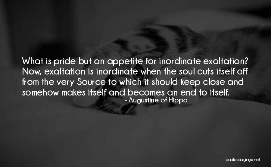 Pride Itself Quotes By Augustine Of Hippo Pride Itself Quotes By Augustine Of Hippo