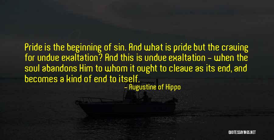 Pride Itself Quotes By Augustine Of Hippo Pride Itself Quotes By Augustine Of Hippo