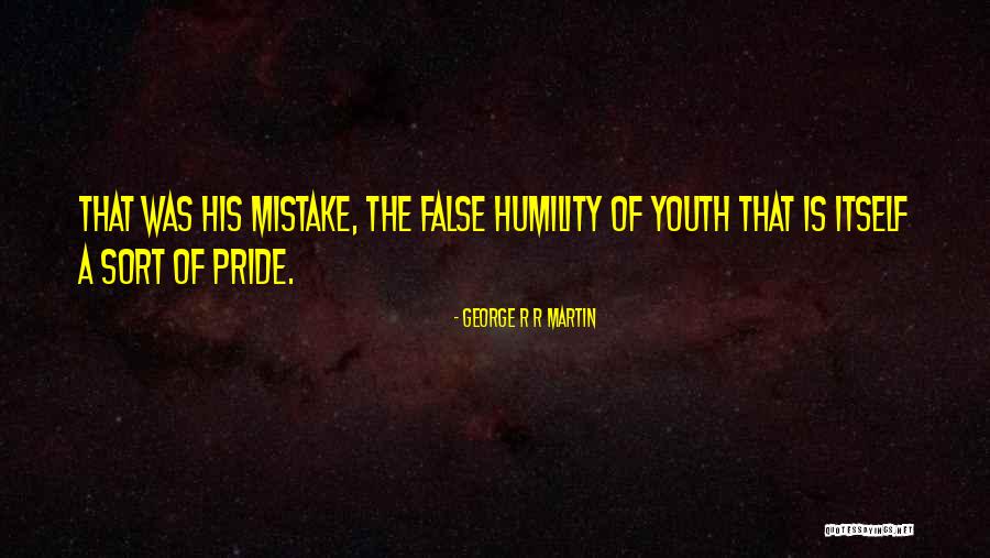 Pride Itself Quotes By George R R Martin Pride Itself Quotes By George R R Martin