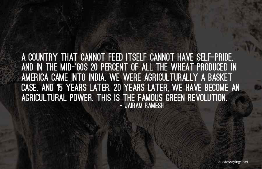 Pride Itself Quotes By Jairam Ramesh Pride Itself Quotes By Jairam Ramesh