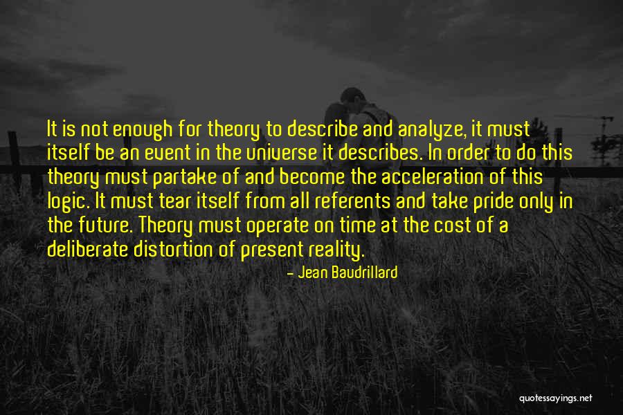 Pride Itself Quotes By Jean Baudrillard Pride Itself Quotes By Jean Baudrillard