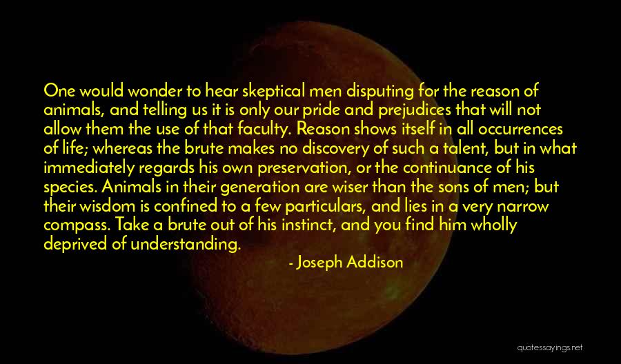 Pride Itself Quotes By Joseph Addison Pride Itself Quotes By Joseph Addison