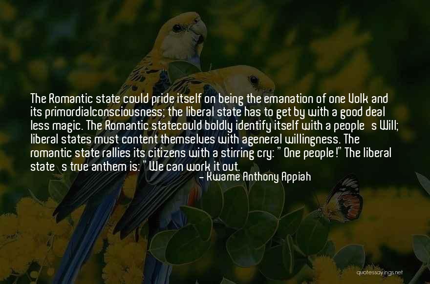 Pride Itself Quotes By Kwame Anthony Appiah Pride Itself Quotes By Kwame Anthony Appiah