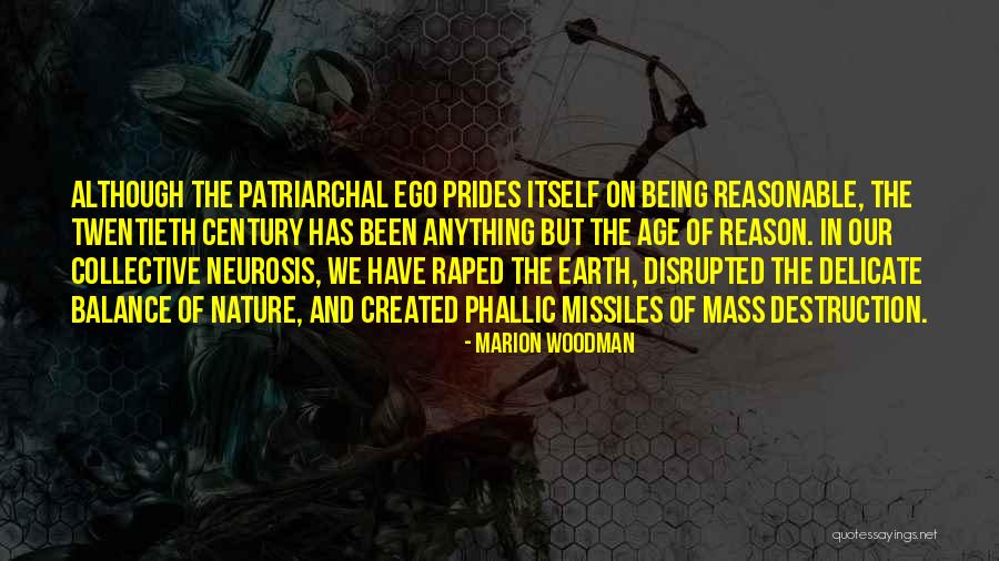 Pride Itself Quotes By Marion Woodman Pride Itself Quotes By Marion Woodman