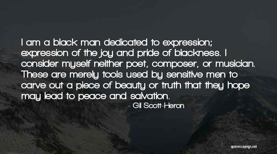 Pride Joy Quotes By Gil Scott-Heron Pride Joy Quotes By Gil Scott-Heron