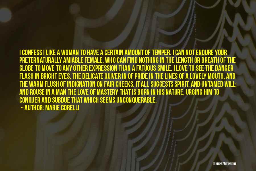 Pride Of A Man Quotes By Marie Corelli