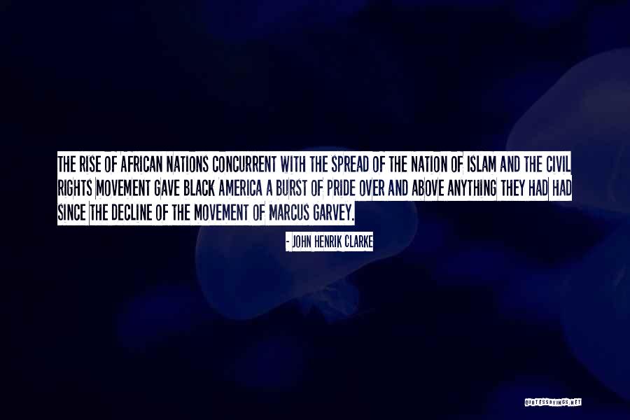 Pride Of America Quotes By John Henrik Clarke Pride Of America Quotes By John Henrik Clarke