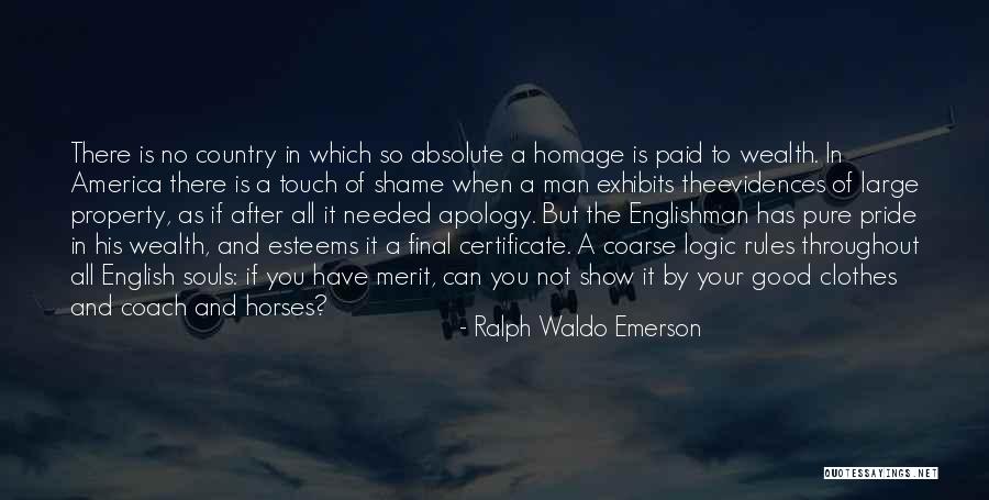 Pride Of America Quotes By Ralph Waldo Emerson Pride Of America Quotes By Ralph Waldo Emerson