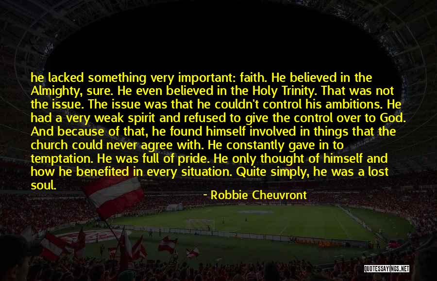 Pride Of Church Quotes By Robbie Cheuvront Pride Of Church Quotes By Robbie Cheuvront