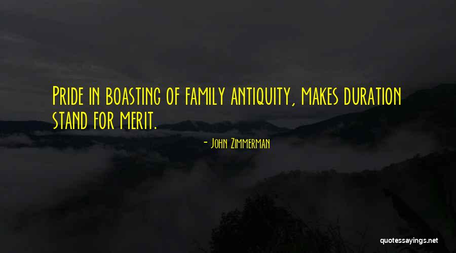 Pride Of Family Quotes By John Zimmerman Pride Of Family Quotes By John Zimmerman