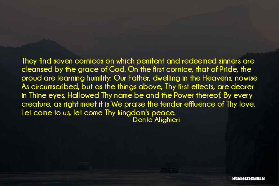 Pride Of Love Quotes By Dante Alighieri Pride Of Love Quotes By Dante Alighieri