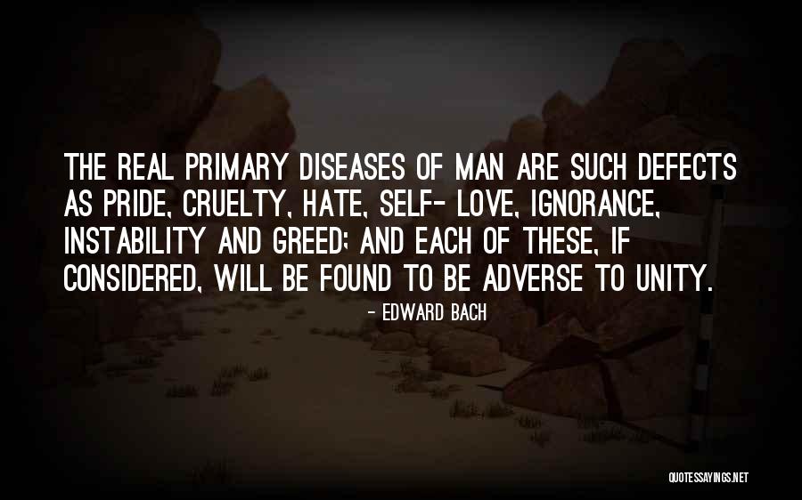 Pride Of Love Quotes By Edward Bach