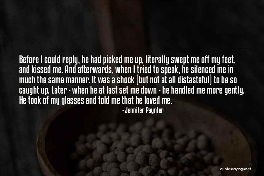 Pride Of Love Quotes By Jennifer Paynter