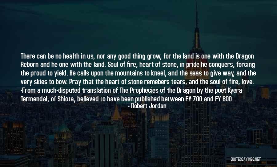 Pride Of Love Quotes By Robert Jordan Pride Of Love Quotes By Robert Jordan