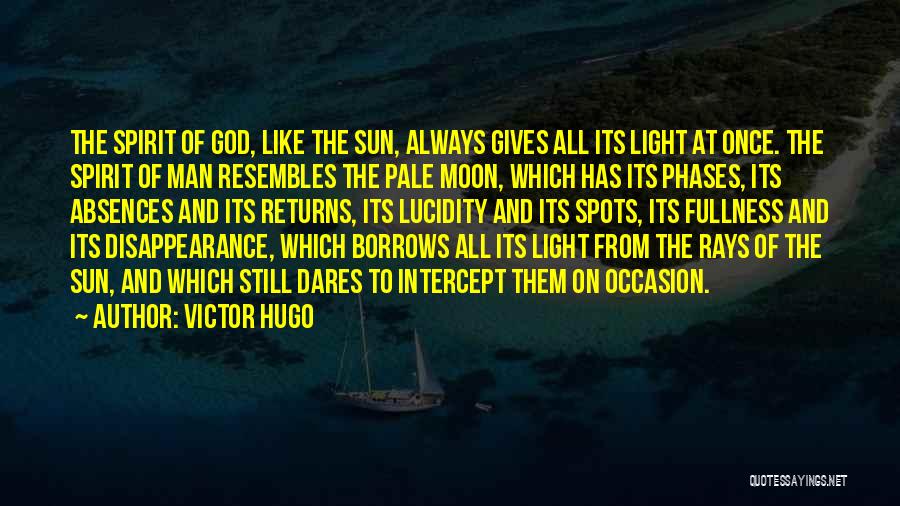Pride Of Man Quotes By Victor Hugo