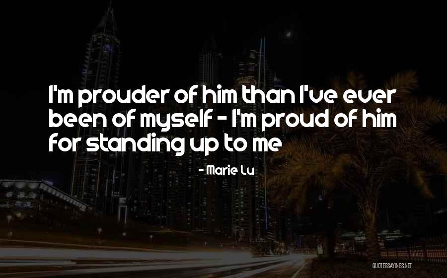 Pride Of Myself Quotes By Marie Lu