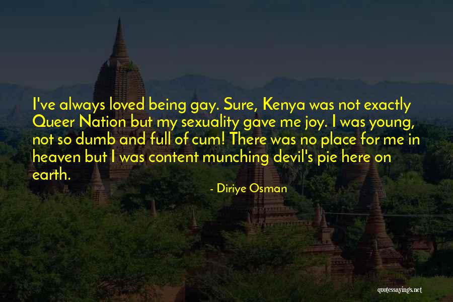 Pride Of Nation Quotes By Diriye Osman