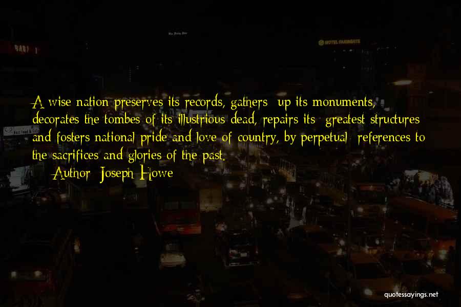 Pride Of Nation Quotes By Joseph Howe