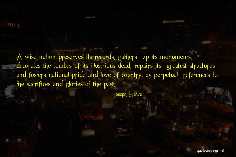 Pride Of Nation Quotes By Joseph Howe