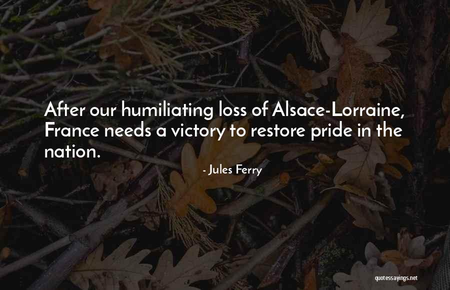 Pride Of Nation Quotes By Jules Ferry