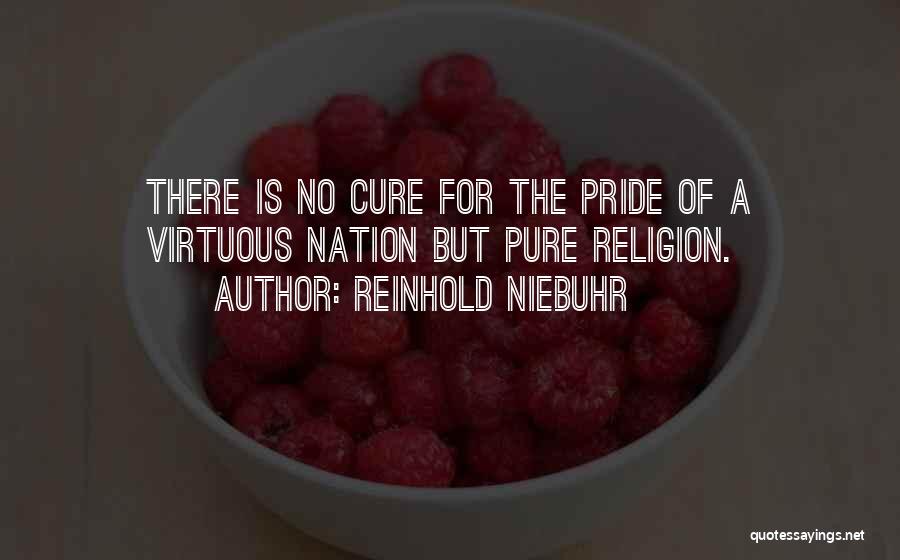 Pride Of Nation Quotes By Reinhold Niebuhr