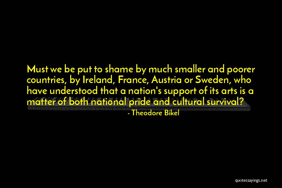 Pride Of Nation Quotes By Theodore Bikel