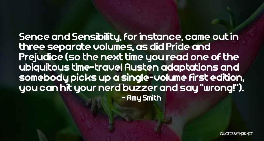 Pride Of Prejudice Quotes By Amy Smith