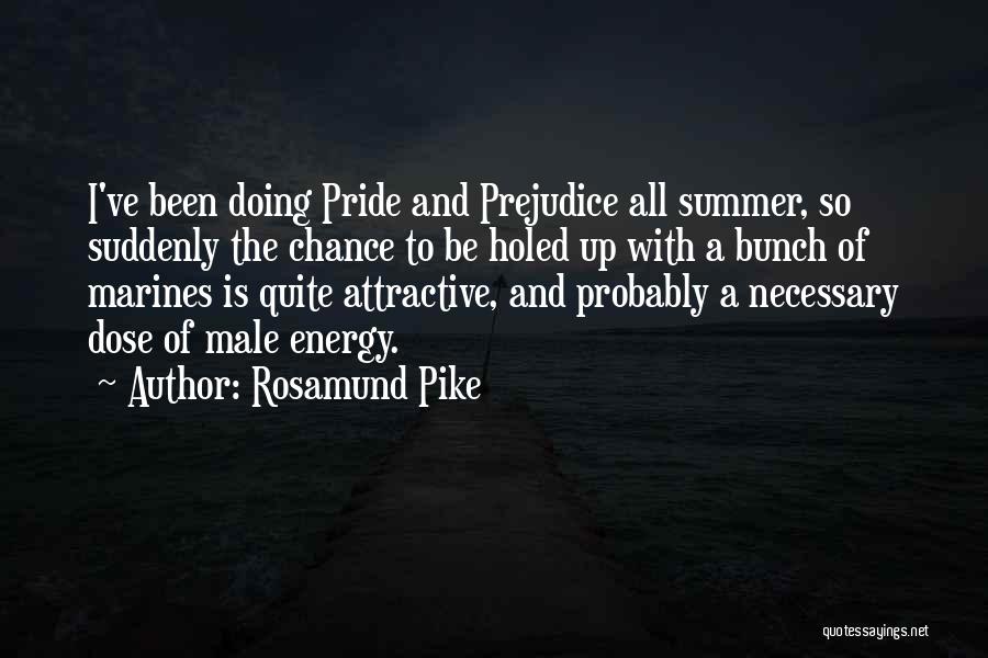 Pride Of Prejudice Quotes By Rosamund Pike