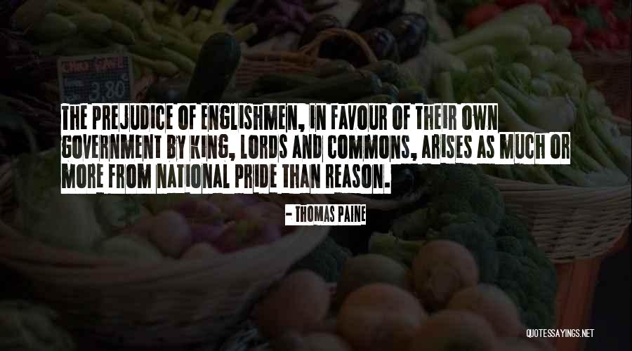 Pride Of Prejudice Quotes By Thomas Paine