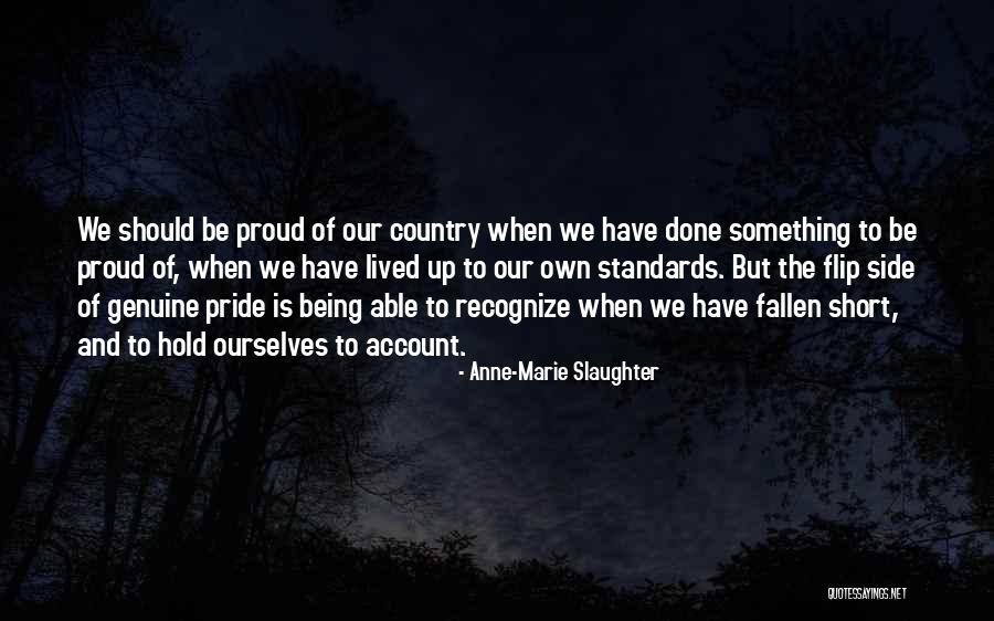 Pride To The Side Quotes By Anne-Marie Slaughter