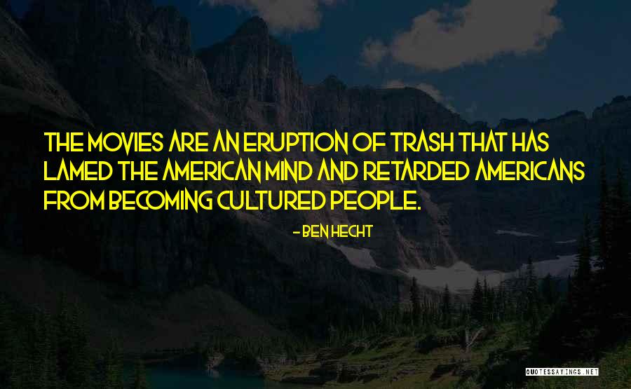 Pride Weekend Quotes By Ben Hecht Pride Weekend Quotes By Ben Hecht