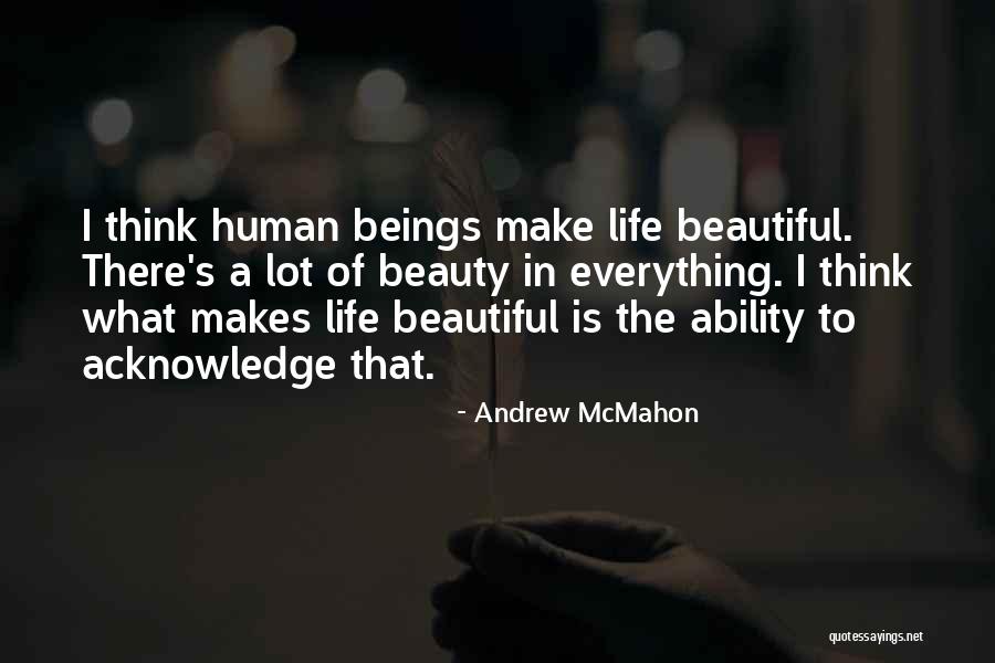 Prideaux Quotes By Andrew McMahon Prideaux Quotes By Andrew McMahon