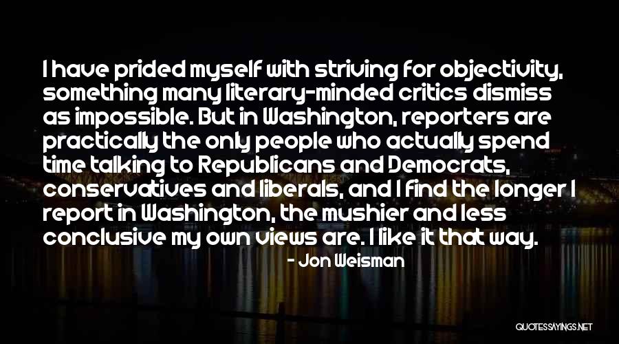 Prided Myself Quotes By Jon Weisman Prided Myself Quotes By Jon Weisman