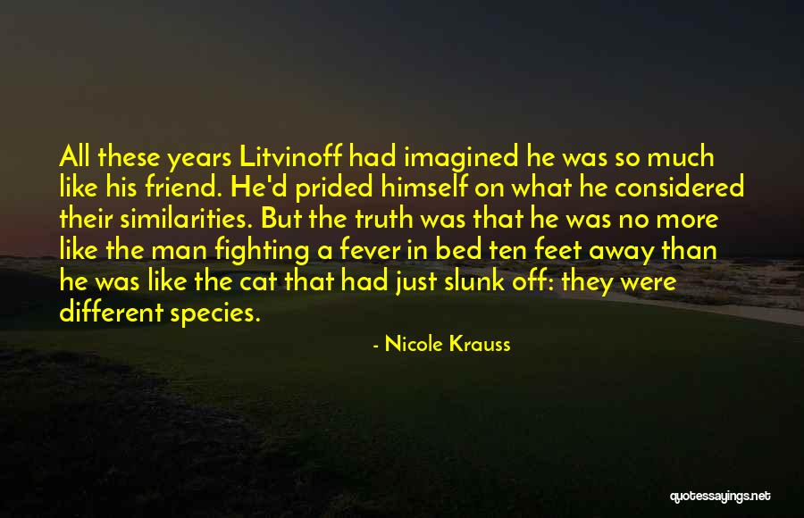 Prided Myself Quotes By Nicole Krauss Prided Myself Quotes By Nicole Krauss