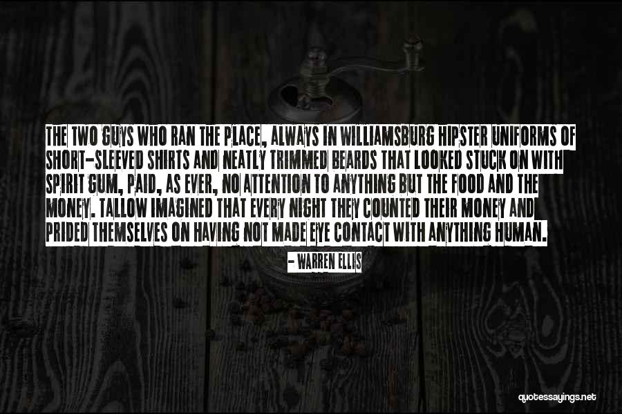 Prided Myself Quotes By Warren Ellis Prided Myself Quotes By Warren Ellis