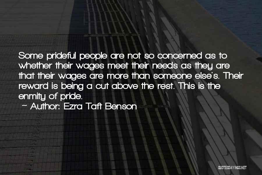 Prideful Quotes By Ezra Taft Benson