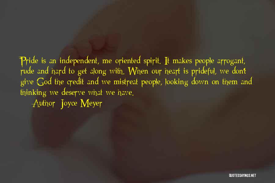 Prideful Quotes By Joyce Meyer