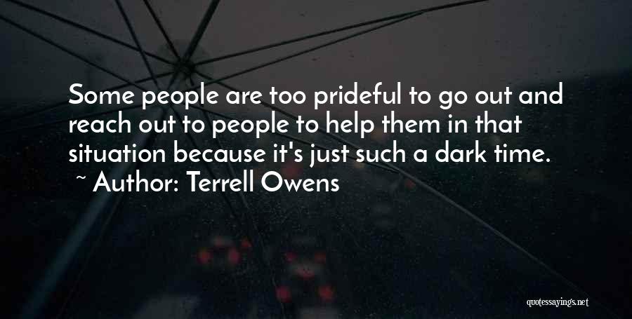 Prideful Quotes By Terrell Owens