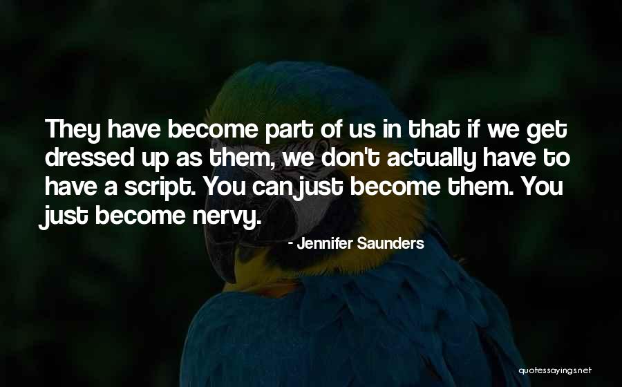 Pridemore And Cox Quotes By Jennifer Saunders Pridemore And Cox Quotes By Jennifer Saunders