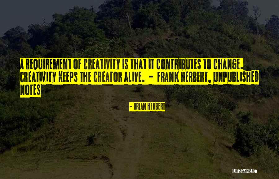 Prideority Quotes By Brian Herbert