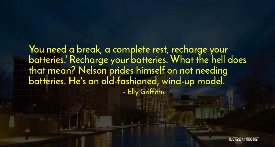 Prides Quotes By Elly Griffiths Prides Quotes By Elly Griffiths