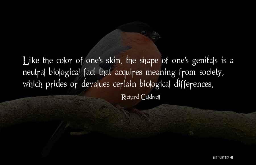 Prides Quotes By Richard Caldwell Prides Quotes By Richard Caldwell